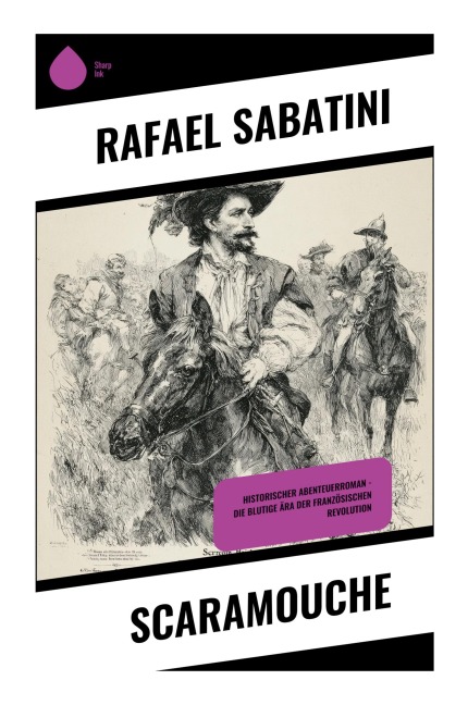 Scaramouche - Rafael Sabatini