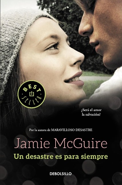 Un Desastre Es Para Siempre / A Beautiful Wedding - Jamie Mcguire
