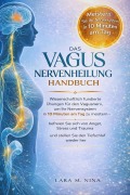 Cover-Bild zum Titel 'Das Vagus Nervenheilung Handbuch' von 'Lara M. Nina'