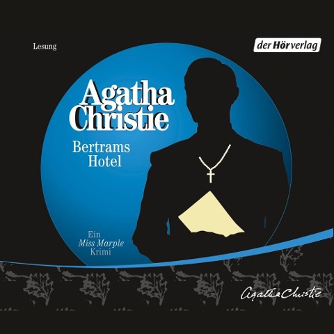 Bertrams Hotel - Agatha Christie