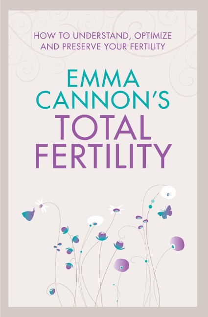 Emma Cannon's Total Fertility - Emma Cannon