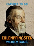 Cover-Bild zum Titel 'Eulenpfingsten' von 'Wilhelm Raabe'