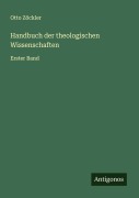 Cover-Bild zum Titel 'Handbuch der theologischen Wissenschaften' von 'Otto Zöckler'