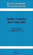 Cover-Bild zum Titel 'Familles et éducation dans l'océan Indien' von 'Thierry Malbert, Gérard Pithon'