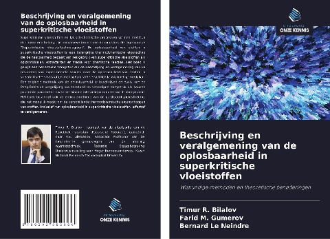Beschrijving en veralgemening van de oplosbaarheid in superkritische vloeistoffen - Timur R. Bilalov, Farid M. Gumerov, Bernard Le Neindre