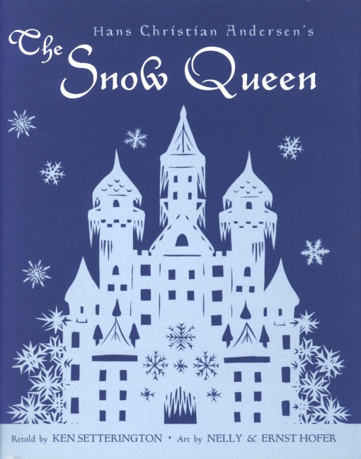Hans Christian Andersen's the Snow Queen - 
