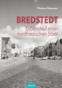 Cover-Bild zum Titel 'Bredstedt' von 'Thomas Steensen'