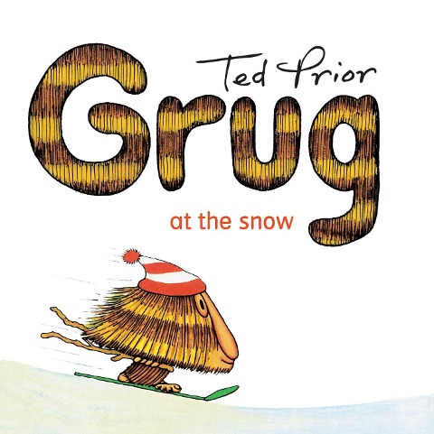Grug at the Snow - Ted Prior