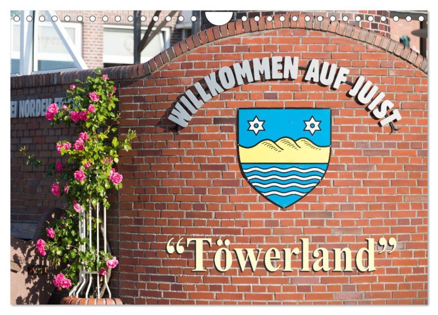 "Töwerland" Juist (Wandkalender 2026 DIN A4 quer), CALVENDO Monatskalender - Roland T. Frank