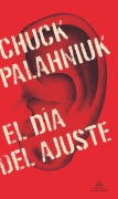 Cover-Bild zum Titel 'El Día del Ajuste /Adjustment Day' von 'Chuck Palahniuk'