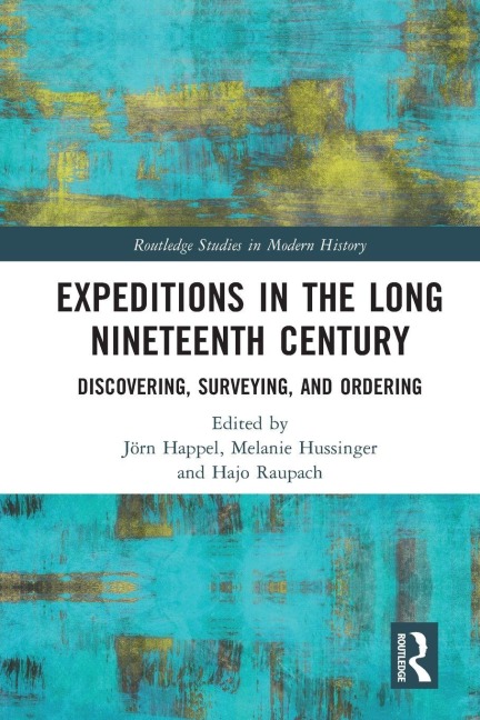 Expeditions in the Long Nineteenth Century - 