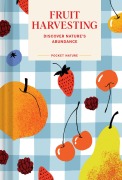 Cover-Bild zum Titel 'Pocket Nature: Fruit Harvesting' von 'Sara Bir'