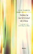 Cover-Bild zum Titel 'Sobre la inefabilidad de Dios' von 'Karl Rahner'