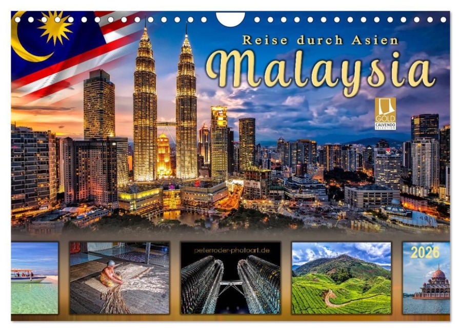 Reise durch Asien - Malaysia (Wandkalender 2026 DIN A4 quer), CALVENDO Monatskalender - Peter Roder