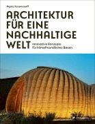 Cover-Bild zum Titel 'Architektur für eine nachhaltige Welt' von 'Agata Toromanoff'