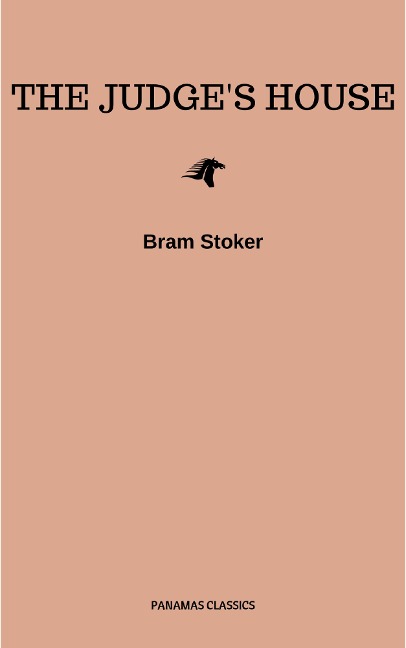The Judge's House - Bram Stoker