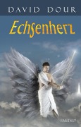 Cover-Bild zum Titel 'Echsenherz' von 'David Dour'