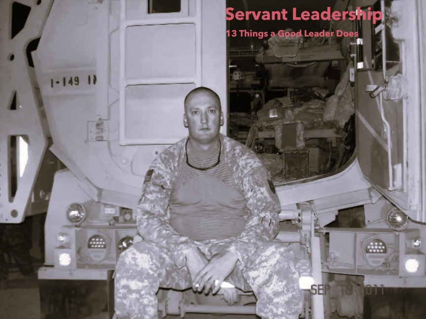 Servant Leadership - 13 Things A Good Leader Does - Mark Ridener