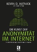 Die Kunst der Anonymität im Internet - Kevin Mitnick, Robert Vamosi