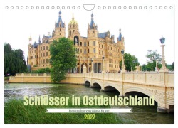 Cover-Bild zum Titel 'Schlösser in Ostdeutschland (Wandkalender 2027 DIN A4 quer), CALVENDO Monatskalender' von 'Gisela Kruse'
