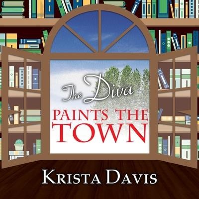 The Diva Paints the Town Lib/E - Krista Davis