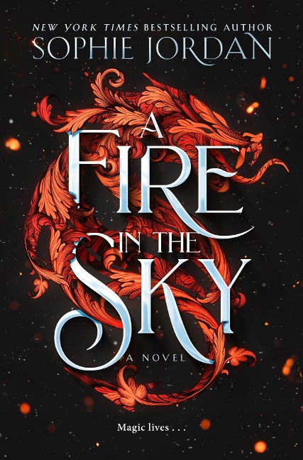 A Fire in the Sky - Sophie Jordan