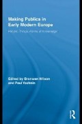 Cover-Bild zum Titel 'Making Publics in Early Modern Europe' von ''