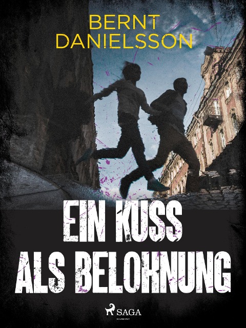 Ein Kuß als Belohnung - Bernt Danielsson