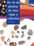 Cover-Bild zum Titel 'Un Río de Piedras de Lava Rojas y Calientes / A River of Red, Hot Lava Stones' von 'Hyeon So'