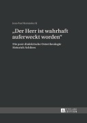 Cover-Bild zum Titel ''Der Herr ist wahrhaft auferweckt worden'' von 'Jean Paul P Hernandez SJ'