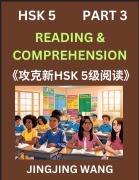 Chinese HSK Level 5 Reading and Comprehension (Part 3)- Mock Test Series for HSK Level 5, A Guide to Self-learn and Pass Mandarin Chinese Test - Jingjing Wang