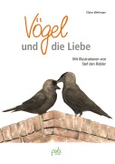 Cover-Bild zum Titel 'Vögel und die Liebe' von 'Elvira Werkman'