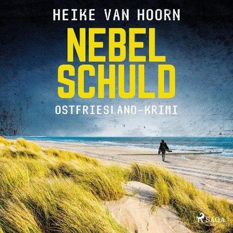 Nebelschuld. Ostfriesland-Krimi (Ein Fall für Kommissar Möllenkamp 3) - Heike van Hoorn