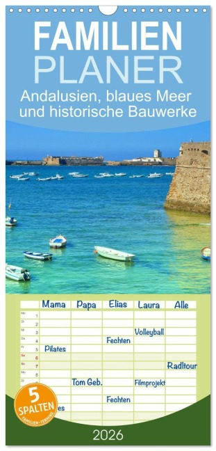 Familienplaner 2026 - Andalusien, blaues Meer und historische Bauwerke mit 5 Spalten (Wandkalender, 21 x 45 cm) CALVENDO - Herbert Böck