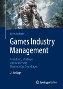 Cover-Bild zum Titel 'Games Industry Management' von 'Lutz Anderie'