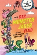 Der Monsterjäger-Club - Gruselgeburtstag im Schreibad - Thilo