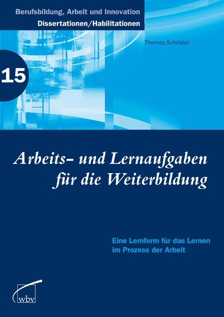 Arbeits- und Lernaufgaben für die Weiterbildung - Thomas Schröder