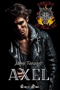 Axel (Hounds of Hell MC, #3) - Jamie Targaet