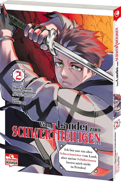 Vom Landei zum Schwertheiligen - Ich bin nur ein alter Schwertmeister vom Land, aber meine Schülerinnen lassen mich nicht in Frieden! 02 - Shigeru Sagazaki