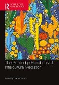 Cover-Bild zum Titel 'The Routledge Handbook of Intercultural Mediation' von ''
