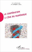 Cover-Bild zum Titel 'La coopération à l'ère du numérique' von 'Laulan'