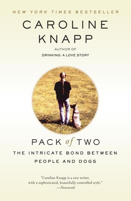 Pack of Two - Caroline Knapp