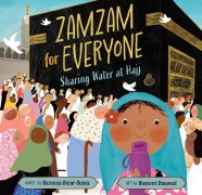 Cover-Bild zum Titel 'Zamzam for Everyone' von 'Razeena Omar Gutta'