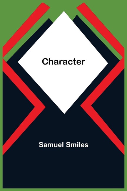 Character - Samuel Smiles