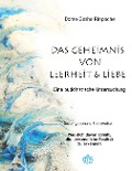 Cover-Bild zum Titel 'Geheimnis von Leerheit und Liebe' von 'Domo Geshe Rinpoche'