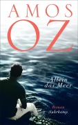 Cover-Bild zum Titel 'Allein das Meer' von 'Amos Oz'