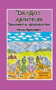 Cover-Bild zum Titel 'Dragos Abenteuer' von 'Petra Reichert'