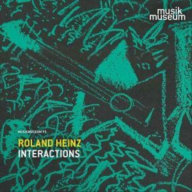 Interactions - Heinz/Kamaguchi/Rainer/Eccli/Haas