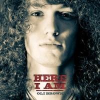 Here I Am - Oli Brown