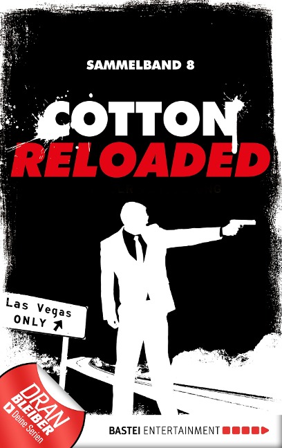 Cotton Reloaded - Sammelband 08 - Jack Lance, Peter Mennigen, Timothy Stahl